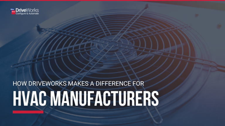 DriveWorks 如何为 HVAC 制造商带来改变